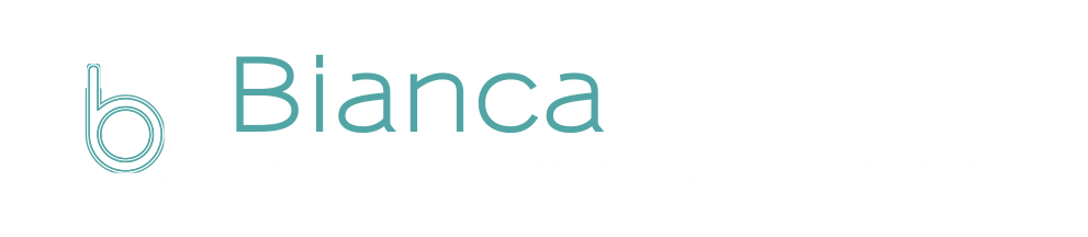 Bianca Franklin | Arquiteta e Designer de Interiores · BH